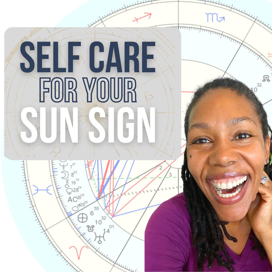 Self Care for Your Sun Sign