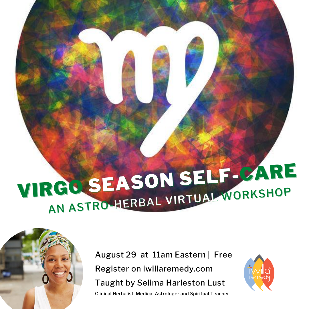 [REPLAY] Virgo Season Self-Care An Astro-Herbal Workshop
